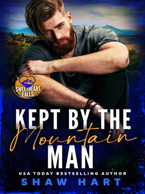 cover image of Kept by the Mountan Man